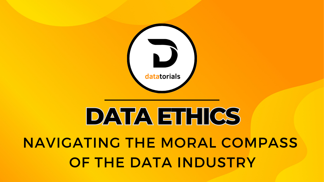 Data Ethics